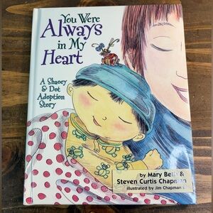 You Were Always In My Heart Shaoey & Dot Book By Steven Curtis Chapman SIGNED